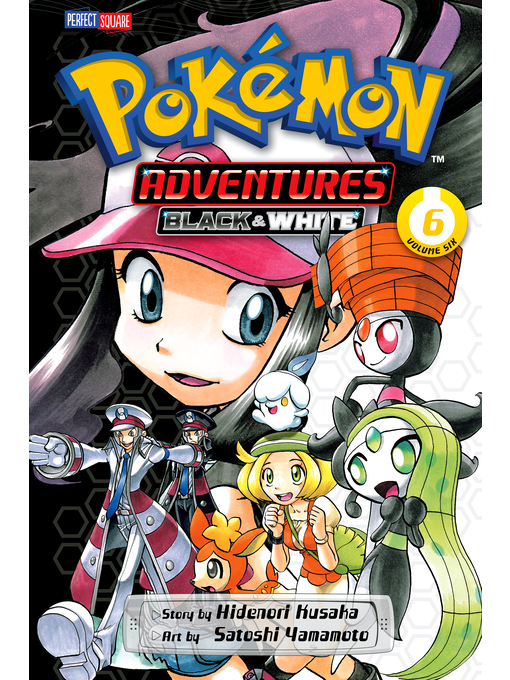 Title details for Pokémon Adventures: Black and White, Volume 6 by Hidenori Kusaka - Available